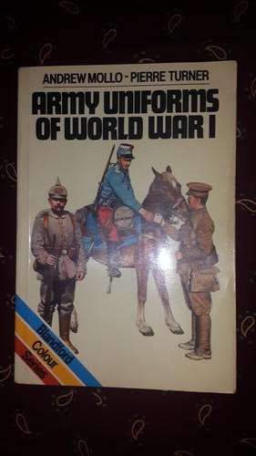 Army Uniforms or WW1, 1986 paperback edition